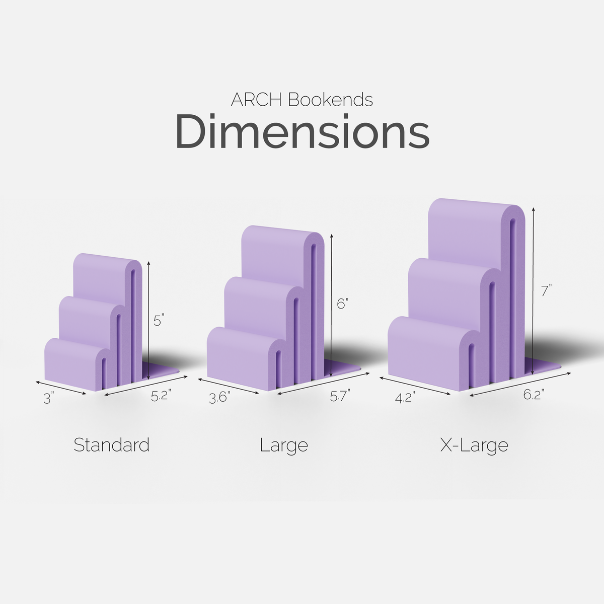 A dimension diagram for ARCH Bookends showing three sizes: Standard, Large, and X-Large. The bookends are rendered as light purple 3D step shapes with labeled measurements above and below each size on a light gray background.